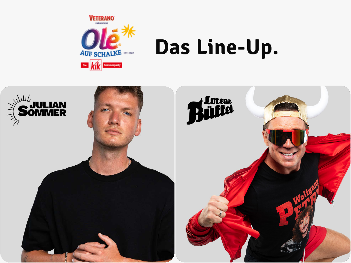 Julian Sommer und Lorenz Büffel im Line-Up